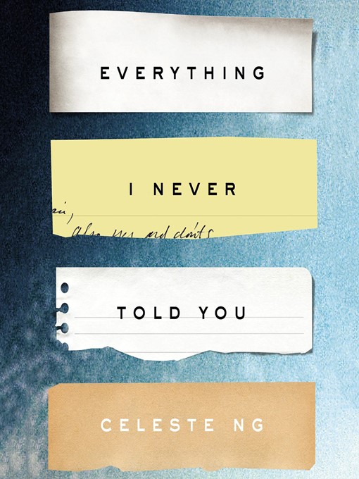 Cover image for book: Everything I Never Told You